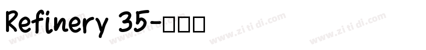 Refinery 35字体转换